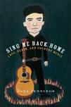Sing Me Back Home: Love, Death and Country Music