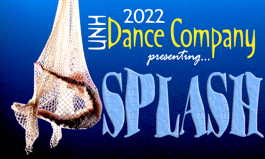 2022 UNH Dance Co presents: SPLASH image.